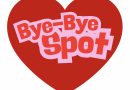 Introducing our new “Bye Bye Spot”